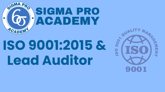 ISO 9001:2015 and Lead Auditor