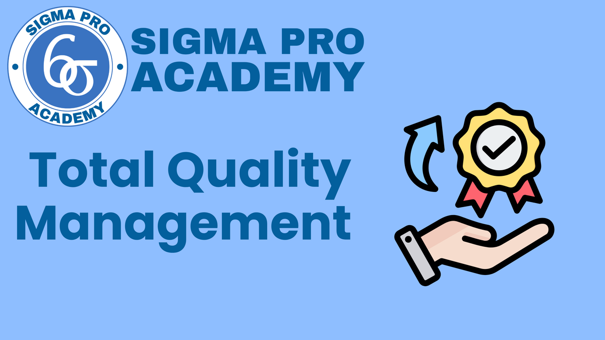 Total Quality Management